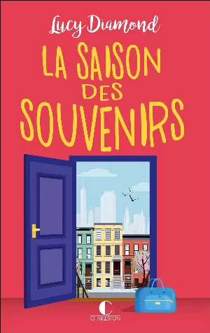 Sue Mongredien – La Saison des souvenirs